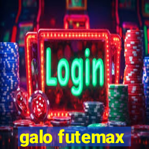 galo futemax